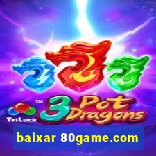 baixar 80game.com